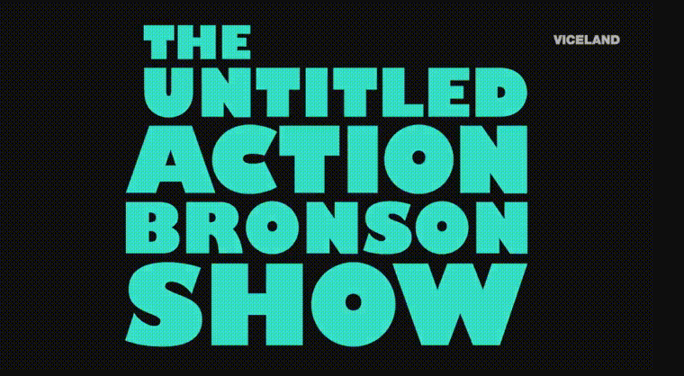 the untitled action bronson show stream